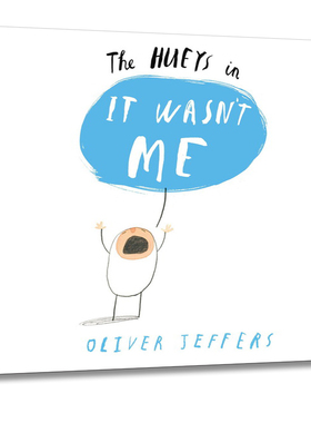英文原版 The Hueys in It Wasn't Me 里面的休伊不是我 精装 儿童启蒙艺术图画书 英文原版 Oliver Jeffers 奥利弗杰弗斯