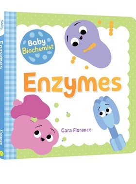 英文原版 宝宝智学园 小小医学院 Baby Biochemist：Enzymes 酶 纸板书 幼儿医疗科学知识启蒙绘本