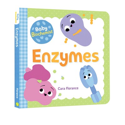 英文原版 宝宝智学园 小小医学院 Baby Biochemist：Enzymes 酶 纸板书 幼儿医疗科学知识启蒙绘本