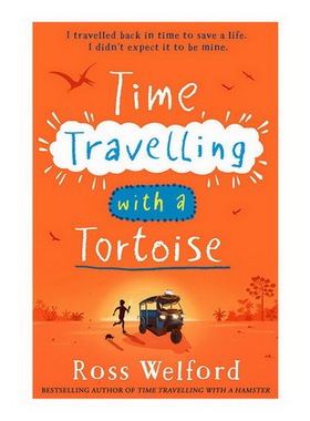 预售 英文原版 Time Travelling With a Tortoise 与乌龟的时间旅行 与仓鼠的时间旅行续篇 罗斯·韦尔福德 Ross Welford