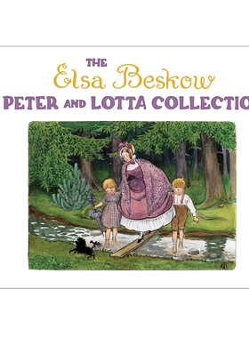 预售 艾尔莎.贝斯蔻和洛塔收藏合集 Elsa Beskow Peter and Lotta Collection 精装 瑞典绘本大师Elsa Beskow 英文原版