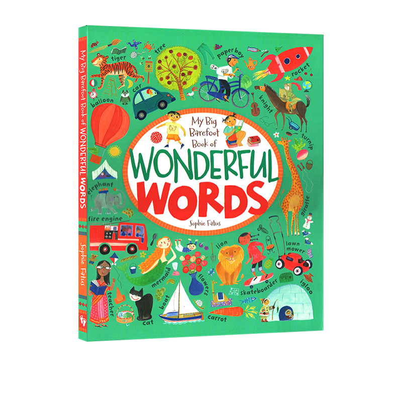 一看就会的情景英语 低幼图解词典 精装英文原版My Big Barefoot Book of Wonderful Words儿童启蒙单词学习绘本 光脚丫出版社出品 书籍/杂志/报纸 儿童读物原版书 原图主图