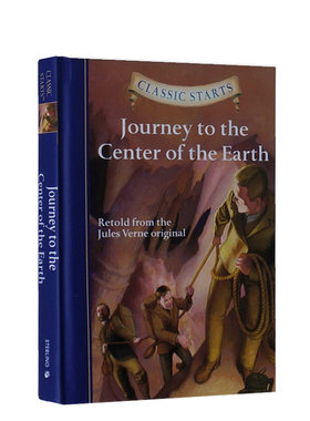 Classic Starts系列  Journey to the Center of the Earth 地心历险记 英文原版儿童小说 世界经典名著 精装版