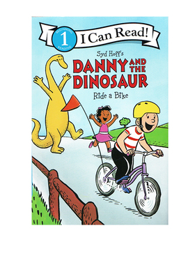 丹尼和恐龙 英文原版  Danny and the Dinosaur Ride a Bike (I Can Read Level 1)