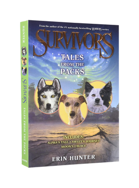 预售 英文原版 Survivors Tales from the Packs狗武士幸存者 来自部落的传说 3个故事合集 儿童动物奇幻冒险故事书  猫武士同系列