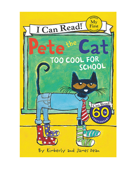 英文原版 Pete the Cat: Too Cool for School  皮特猫 I can read 1分级读物 儿童绘本图画故事书
