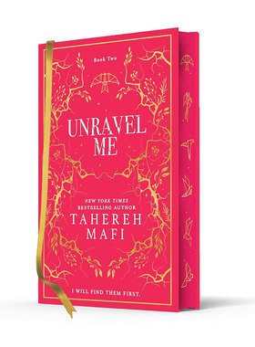 英文原版 Shatter Me — Unravel Me 摧毁我系列 释怀 收藏刷边特别版 塔赫雷赫 马菲 奇幻畅销小说 Tahereh Mafi