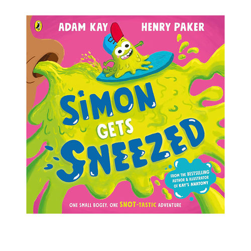英文原版 Adam Kay 凯的神奇医学绘本版  Simon Gets Sneezed 西蒙被呛着了 儿童口腔咽喉科普绘本