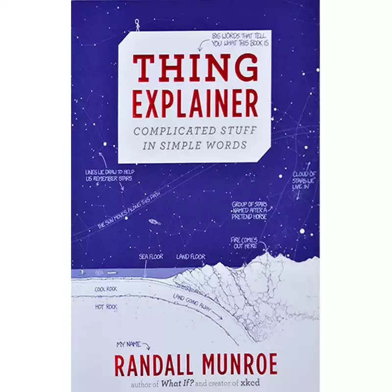 Thing Explainer 美版平装英文原版 万物解释者 Randall Munroe xkcd 兰道尔・门罗 复杂事物简易说明书趣味科普进口书