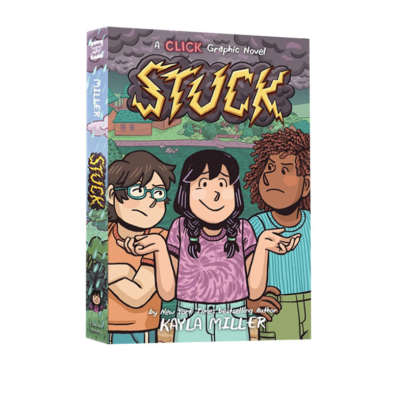 英文原版 Crunch A Click Graphic Novel #7：Stuck 儿童爆笑幽默漫画读物 青少年友谊课外读物 Kayla Miller