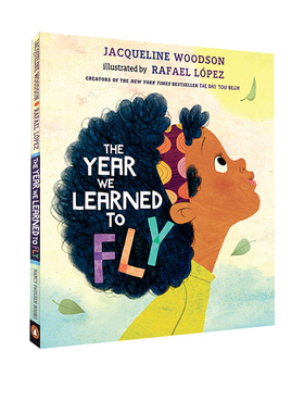 英文原版 Year We Learned To Fly 精装 我们学会飞行的那一年 亲子共读 儿童睡前故事绘本Jacqueline Woodson