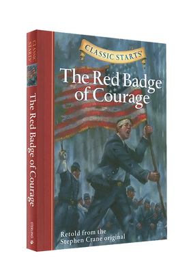 Classic Starts系列 The Red Badge of Courage  红色英勇勋章 英文原版儿童小说 世界经典名著 精装版