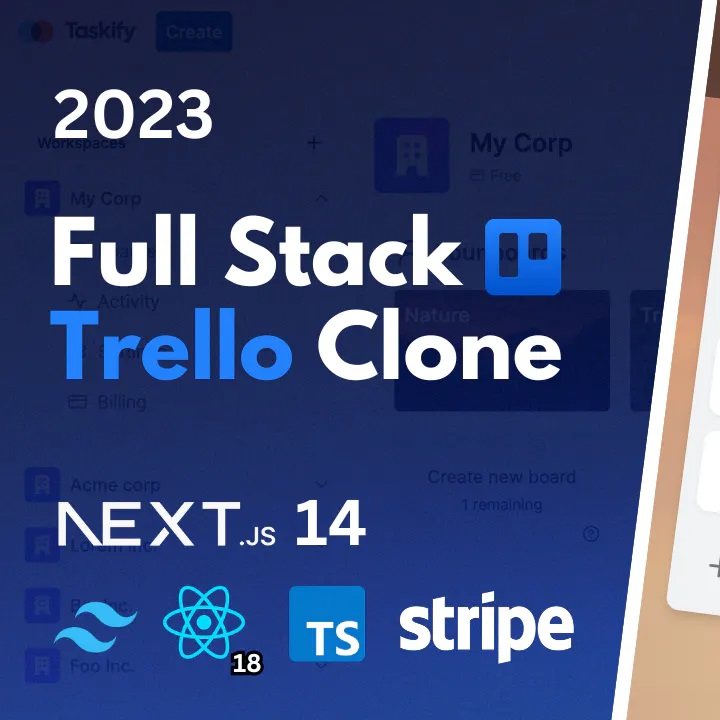 Next.js 全栈开发课程 Trello 看板 项目管理网站开发 英文授课