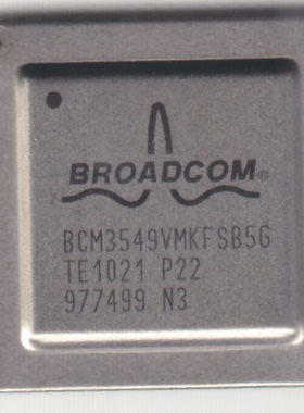 全新现货BCM3549VMKFSB5G 液晶屏芯片【直拍】