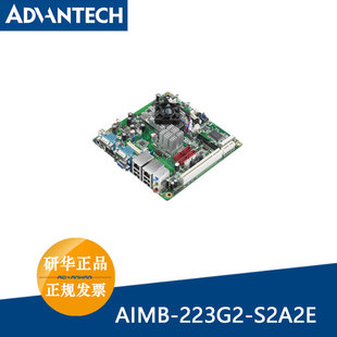 223G2 S2A2E AMD MiniITX主板 研华AIMB Mobile G系列单核双核CPU