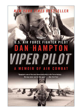 Viper PilotF-16 蝰蛇飞行员 震撼人心的现代空战回忆录 丹汉普