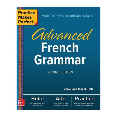 原版 Practice Makes Perfect Advanced French Grammar 孰能生巧 高级法语语法 第2版 进口原版书籍