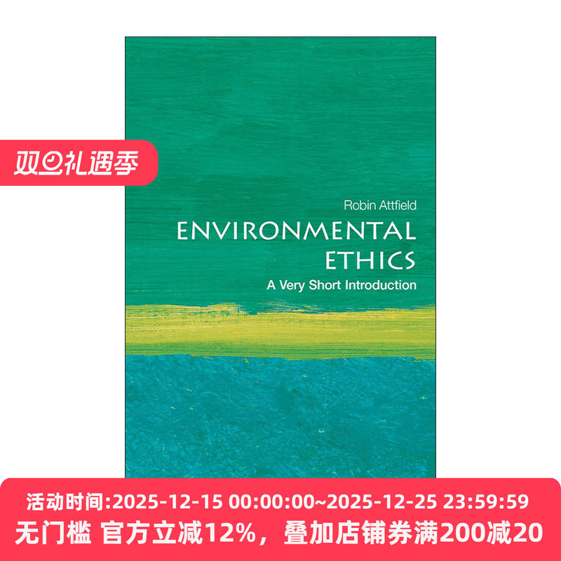 英文原版 Environmental Ethics A Very Short Introduction 牛津通识读本 环境伦理学 英文版 进口英语原版书籍