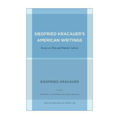 英文原版 Siegfried Kracauer's American Writings 齐格弗里德·克拉考尔美国文集 电影与流行文化论文集 英文版进口英语原版书籍