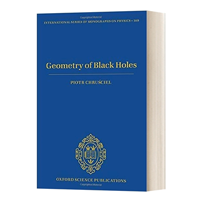 黑洞的几何结构 Geometry of Black Holes 精装 英文原版科学读物 进口英语书籍