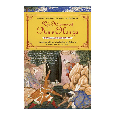 英文原版 The Adventures of Amir Hamza Modern Library Classics阿米尔·哈姆扎历险记 特别删节版 兰登书屋现代图书馆经典系列