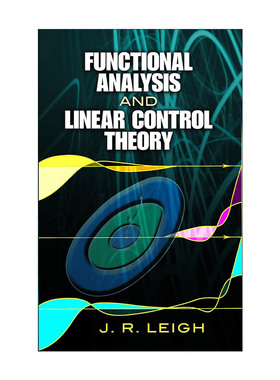 英文原版 Functional Analysis and Linear Control Theory 泛函分析与线性控制理论 J. Leigh 英文版 进口英语原版书籍