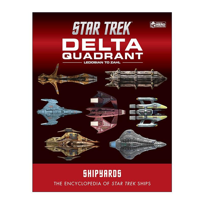 英文原版 Star Trek Shipyards The Delta Quadrant 星际迷航舰队指南 Delta象限舰队 精装 英文版 进口英语原版书籍