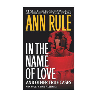 以爱为名 书籍 the 进口英语原版 英文版 安·鲁尔犯罪纪实 Love Name 英文原版