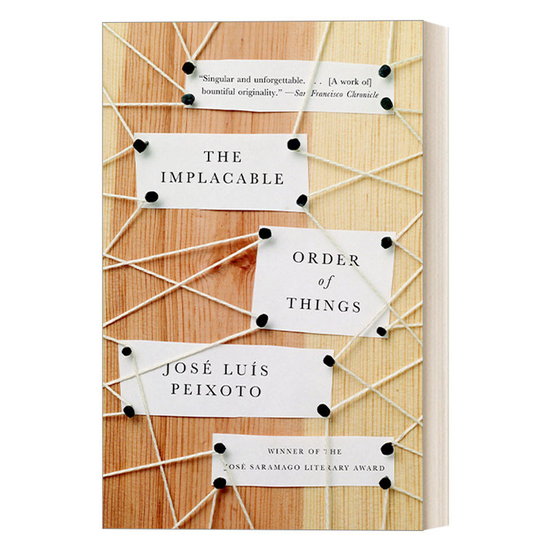 英文原版 The Implacable Order of Things 不可调和的事物秩序 若泽·萨拉马戈文学奖 Jose Luis Peixoto 英文版 进口英语原版书 - 实物图