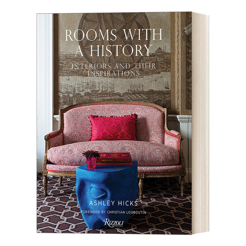英文原版 Rooms with a History 有历史的房间 内部装饰和灵感来源 Rizzoli 建筑室内设计精装艺术图册 Ashley Hicks 英文版进口书
