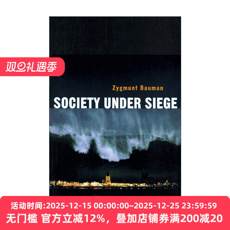 英文原版 Society Under Siege 被围困的社会 齐格蒙特·鲍曼 英文版 进口英语原版书籍