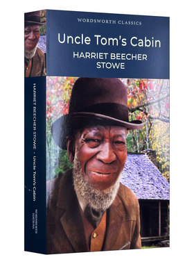 英文原版 Uncle Tom's Cabin 汤姆叔叔的小屋 哈丽叶特·比切·斯托 Wordsworth经典文学系列 英文版 进口英语原版书籍