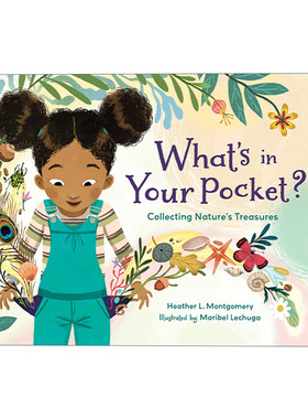英文原版 What's in Your Pocket? 口袋里的秘密 收藏大自然的宝藏 儿童精装绘本 Maribel Lechuga 英文版 进口英语原版书籍