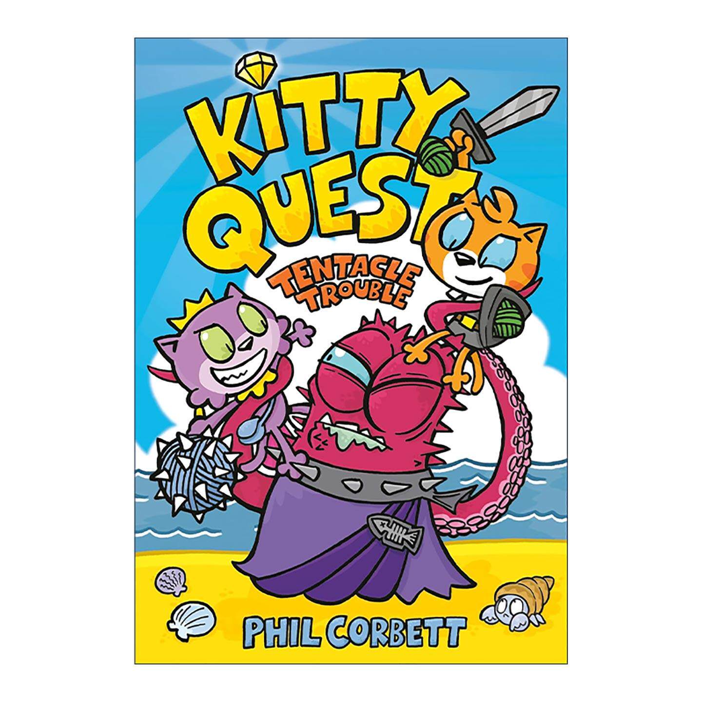英文原版 Kitty Quest Tentacle Trouble 小猫探险记2 儿童爆笑奇幻冒险漫画 章节桥梁故事书 Phil Corbett 进口英语原版书籍