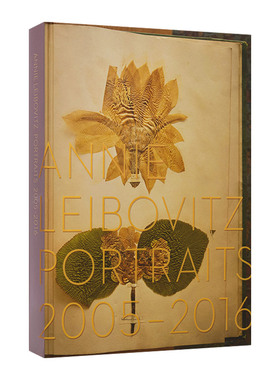 Annie Leibovitz: Portraits 2005-2016 安妮·莱博维茨：肖像2005-2016 精裝
