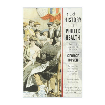 英文原版 A History of Public Health 公共卫生史 修订扩充版 Rosen 英文版 进口英语原版书籍