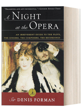 英文原版 A Night at the Opera Modern Library 歌剧院之夜 兰登书屋现代图书馆 音乐 Sir Denis Forman 英文版 进口英语原版书籍