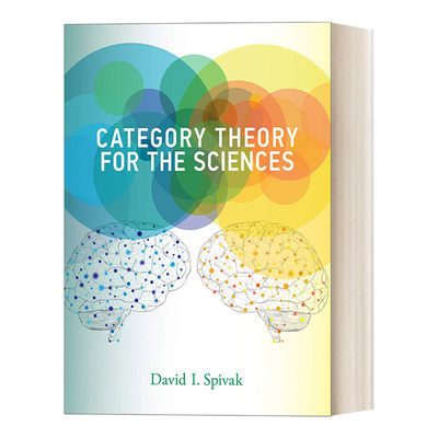 英文原版 Category Theory for the Sciences 科学范畴论 数学 计算机 David I. Spivak 精装 英文版 进口英语原版书籍