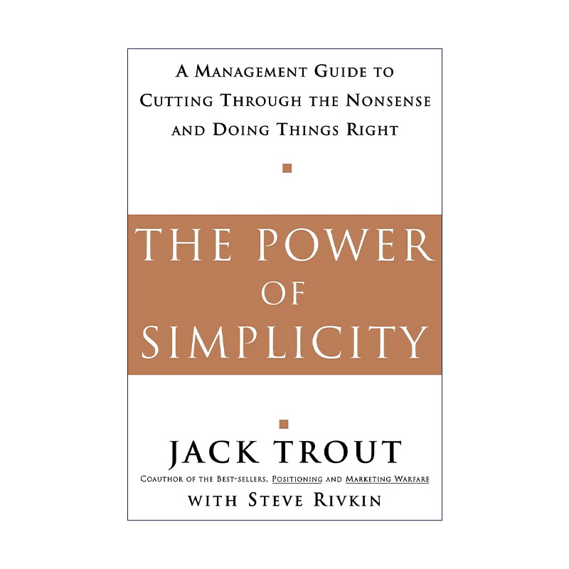 英文原版 The Power of Simplicity 简单的力量 穿越复杂正确做事的管理指南 英文版 进口英语原版书籍