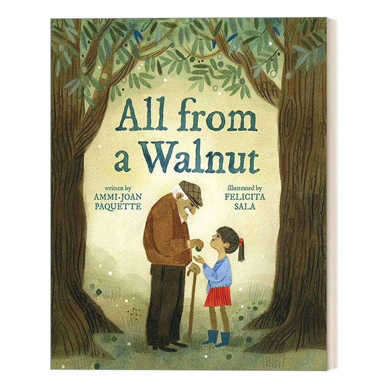 英文原版 All From a Walnut 胡桃背后的故事 Felicita Sala插画 儿童精装绘本 Ammi-Joan Paquette 英文版 进口英语原版书籍