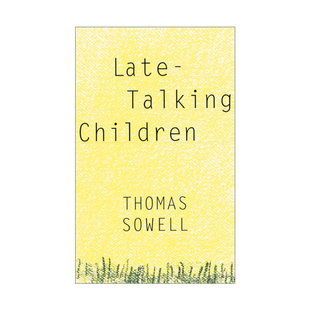 说话晚 Late Talking Children 托马斯索维尔 孩子