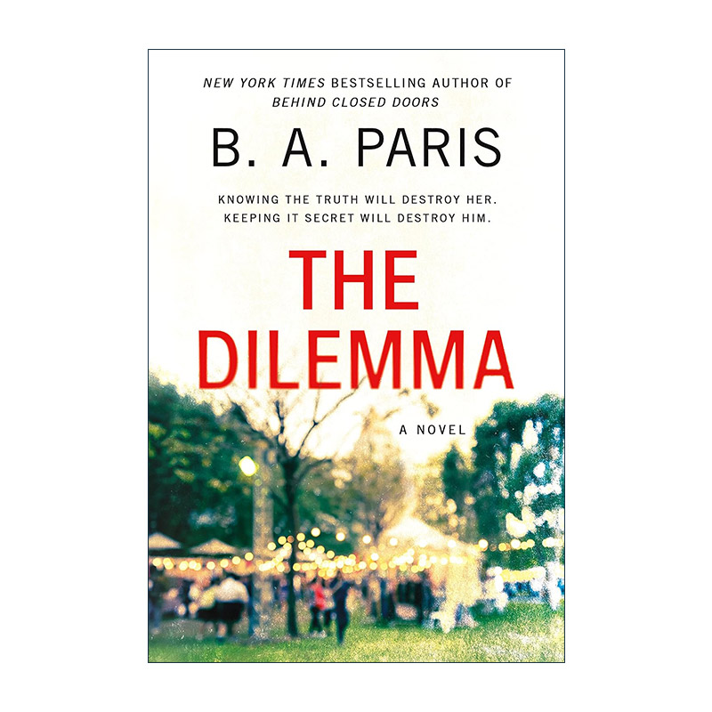 英文原版 The Dilemma 困境 B.A.Paris惊悚小说 英文版 进口英语原版书籍
