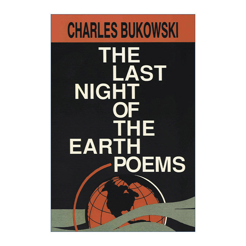 英文原版 The Last Night of the Earth Poems 大地的最后一夜 布可夫斯基诗歌 英文版 进口英语原版书籍