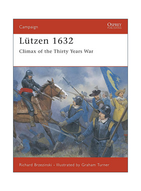 英文原版 Lützen 1632 吕岑会战 欧洲三十年战争高潮点 战争历史系列 英文版 进口英语原版书籍