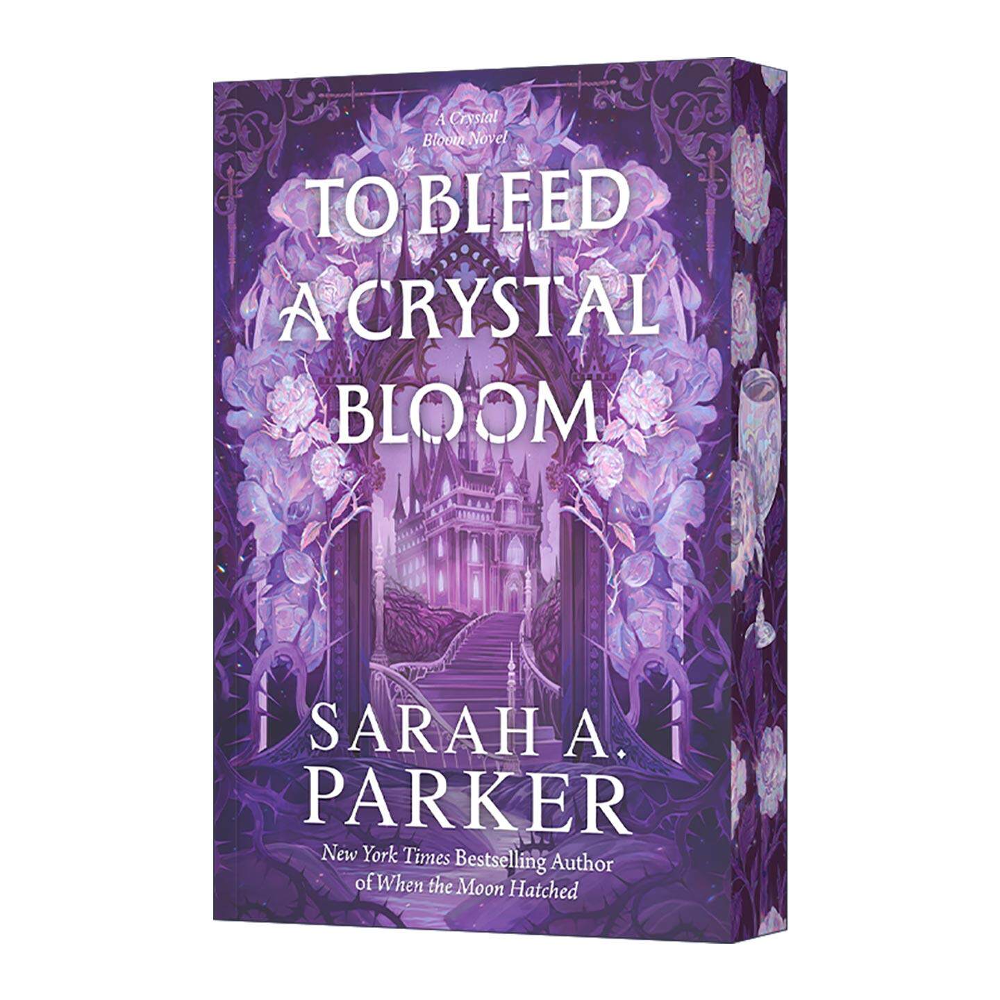 英文原版 To Bleed a Crystal Bloom 泣血水晶花 畅销奇幻小说家Sarah A. Parker新作 重述长发公主 英文版 进口英语原版书籍