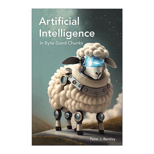 英文原版 Artificial Intelligence in Byte-sized Chunks 人工智能碎片化知识 彼得?本特利 精装 英文版 进口英语原版书籍