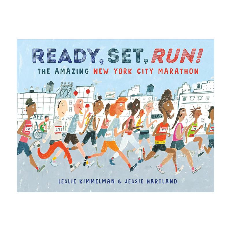 英文原版 Ready Set Run 令人惊叹的纽约马拉松 儿童精装绘本 史蒂夫·乔布斯传漫画版作者杰茜?哈特兰 英文版 进口英语原版书籍