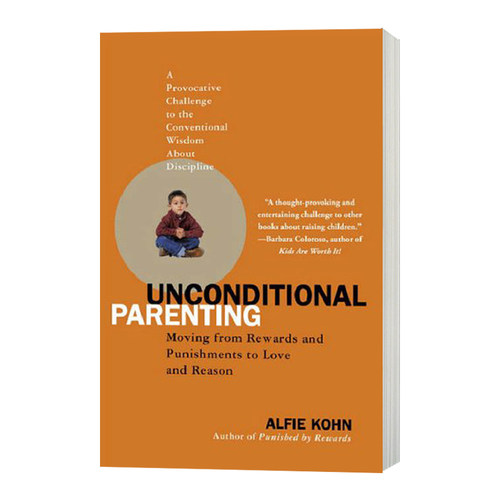 无条件养育 Unconditional Parenting 英文原版家庭育儿 英文版进口英语书籍