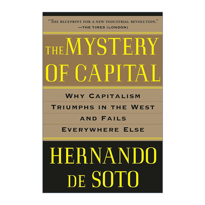 英文原版 The Mystery of Capital 资本的秘密 赫尔南多·德·索托 英文版 进口英语原版书籍