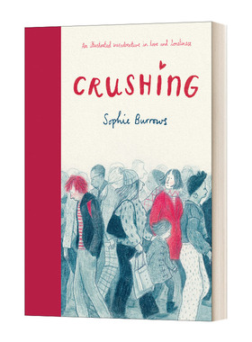 爱与孤独的不幸冒险 精装 Crushing 英文原版儿童漫画绘本 进口英语书籍